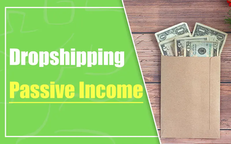 como usar dropshipping para renta pasiva